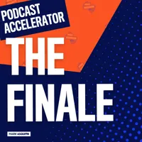 The Podcast Accelerator: How to Grow Your Podcast artwork