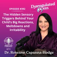 Dysregulated Kids: Science-Backed Parenting Help for Behavior, Anxiety, ADHD and More artwork