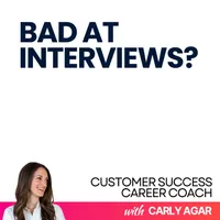 Customer Success Career Coach, Career Tips and Proven Job Interview Strategies For Every Customer Success Manager (CSM) artwork