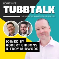 TubbTalk: The Podcast for Managed Service Providers artwork