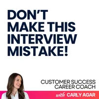 Customer Success Career Coach, Career Tips and Proven Job Interview Strategies For Every Customer Success Manager artwork