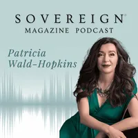 SOVEREIGN Magazine® Podcast artwork
