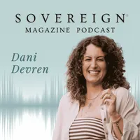 SOVEREIGN Magazine® Podcast artwork