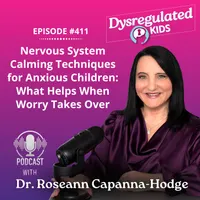 Dysregulated Kids: Science-Backed Parenting Help for Behavior, Anxiety, ADHD and More artwork