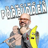 Dancing Is Forbidden: An Aqua Teen Hunger Force Exploration artwork