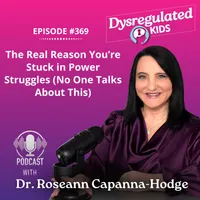 Dysregulated Kids: Science-Backed Parenting Help for Behavior, Anxiety, ADHD and More artwork