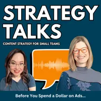 Strategy Talks: Content Strategy for Small Teams artwork
