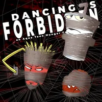 Dancing Is Forbidden: An Aqua Teen Hunger Force Exploration artwork