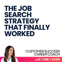 Customer Success Career Coach, Career Tips and Proven Job Interview Strategies For Every Customer Success Manager artwork