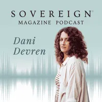 SOVEREIGN Magazine® Podcast artwork