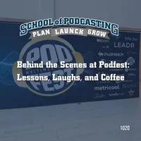 School of Podcasting: Expert Tips for Launching and Growing Your Podcast artwork