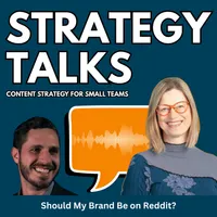 Strategy Talks: Content Strategy for Small Teams artwork