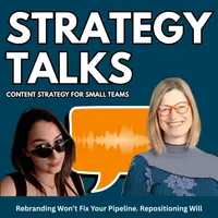 Strategy Talks: Content Strategy for Small Teams artwork