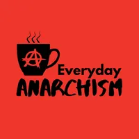 Everyday Anarchism artwork