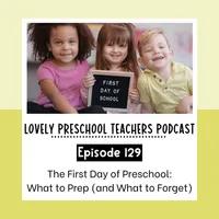 Lovely Preschool Teachers Podcast artwork