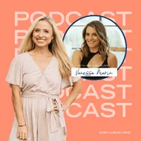 Diet Culture Rebel Podcast artwork