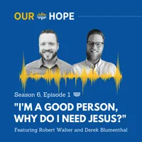 Our Hope Podcast artwork