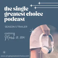 The Single Greatest Choice: For Single Women Exploring Solo Motherhood by Choice (SMBC), Fertility, and Having a Baby on Their Own Through Donor Conception or Adoption artwork