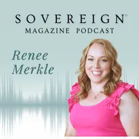SOVEREIGN Magazine® Podcast artwork