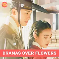Dramas Over Flowers artwork