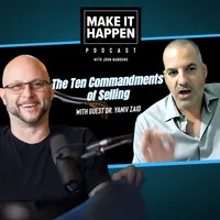Make It Happen Mondays - B2B Sales Talk with John Barrows artwork