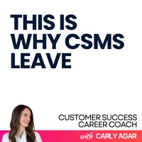 Customer Success Career Coach, Career Tips and Proven Job Interview Strategies For Every Customer Success Manager artwork