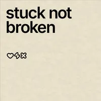 Stuck Not Broken artwork