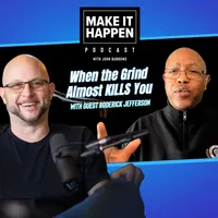 Make It Happen Mondays - B2B Sales Talk with John Barrows artwork