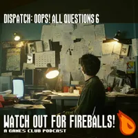 Watch Out for Fireballs! artwork