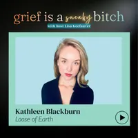 Grief is a Sneaky Bitch artwork
