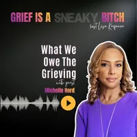 Grief is a Sneaky Bitch artwork