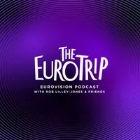 The Euro Trip | Eurovision Podcast artwork
