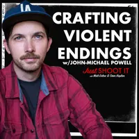 Just Shoot It: A Podcast about Filmmaking, Screenwriting and Directing artwork