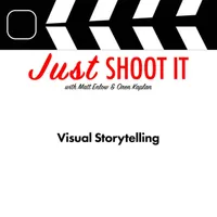 Just Shoot It: A Podcast about Filmmaking, Screenwriting and Directing artwork