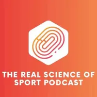 The Real Science of Sport Podcast artwork