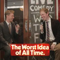 The Worst Idea Of All Time artwork