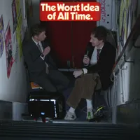 The Worst Idea Of All Time artwork