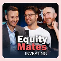 Equity Mates Investing Podcast artwork