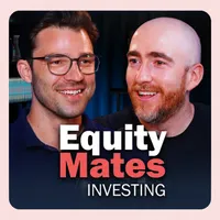 Equity Mates Investing Podcast artwork