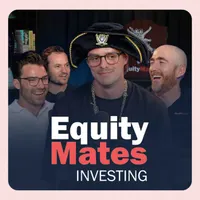 Equity Mates Investing Podcast artwork