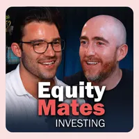 Equity Mates Investing Podcast artwork