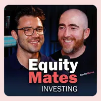 Equity Mates Investing Podcast artwork