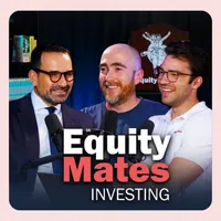 Equity Mates Investing Podcast artwork