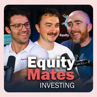 Equity Mates Investing Podcast artwork