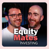 Equity Mates Investing Podcast artwork