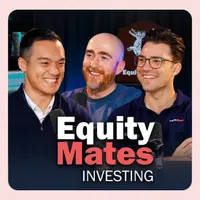 Equity Mates Investing Podcast artwork