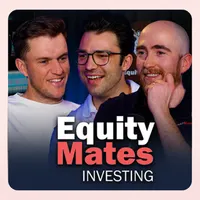 Equity Mates Investing Podcast artwork