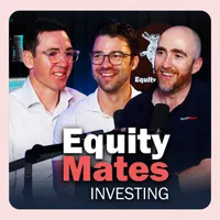 Equity Mates Investing Podcast artwork
