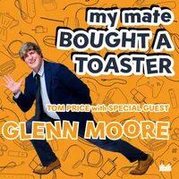 My Mate Bought A Toaster artwork