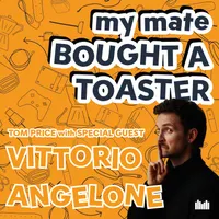 My Mate Bought A Toaster artwork